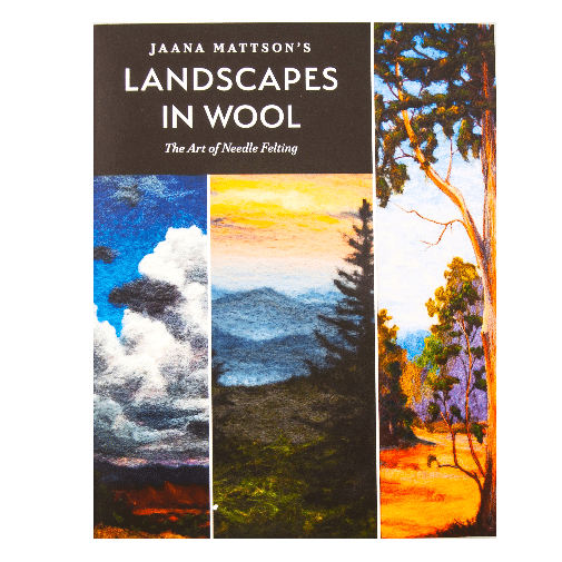Book "Landscapes in Wool: The Art of Needle Felting"