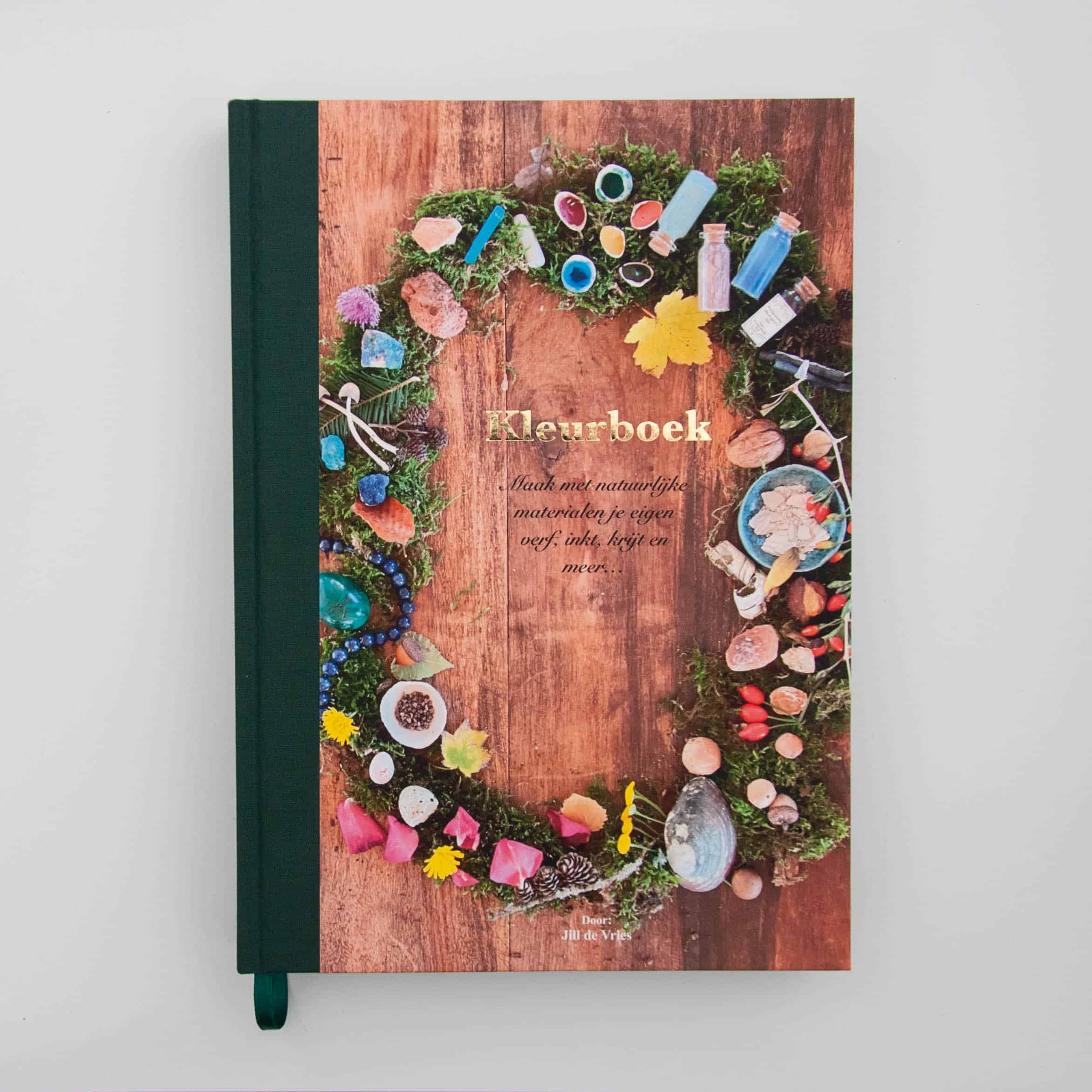 Kleurboek - Natuurlijke verf, inkt door Jill de Vries (!Dutch Language!)
